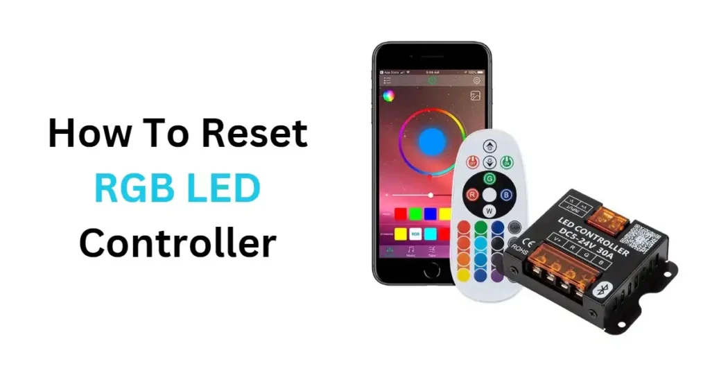 how_to_reset_rgb_led_controller