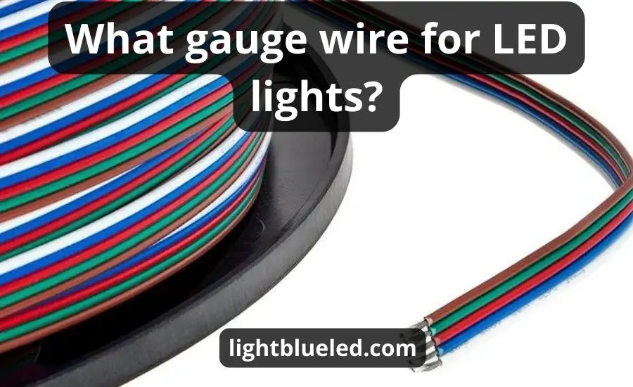 What gauge wire for LED lights: understanding crucial aspects